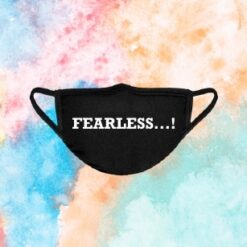 Fearless..!